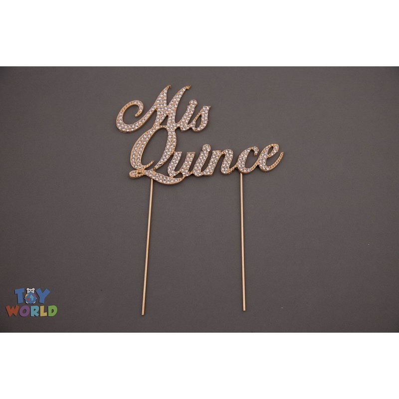 Rhinestone Cake Topper Mis Quinces 5inWx2.75inH Gold
