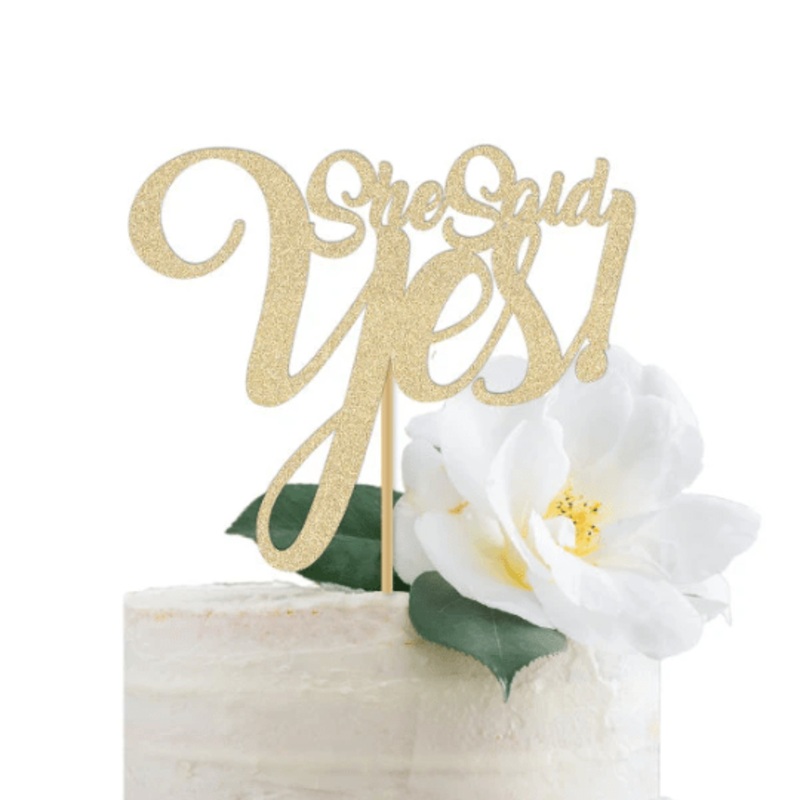 She said Yes! Cake Topper
