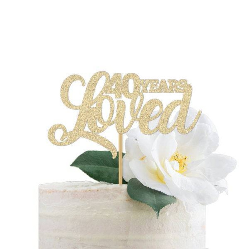 40 Years Loved Birthday Cake Topper