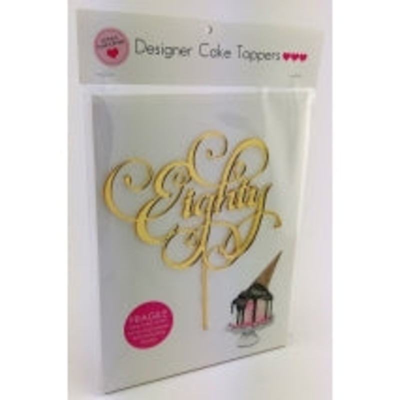 Acrylic Cake Topper - EIGHTY (Gold)