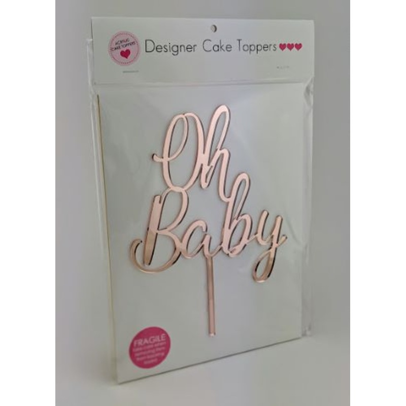 Acrylic Cake Topper - OH BABY (Rose Gold)