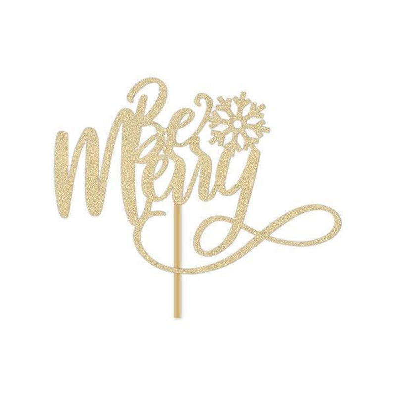 Be Merry Christmas Cake Topper