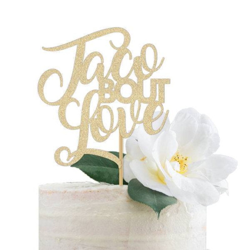 Taco Bout Love Cake Topper