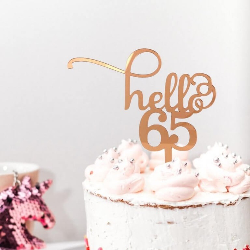 Acrylic Rose Gold 'Hello 65' Cake Topper