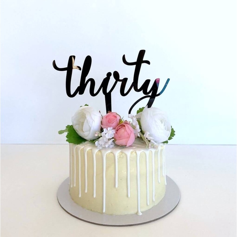 Acrylic Black 'Thirty' 30th Birthday Cake Topper
