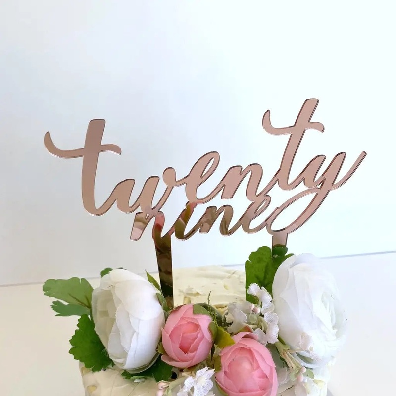 Acrylic Rose Gold 'twenty nine' Birthday Cake Topper