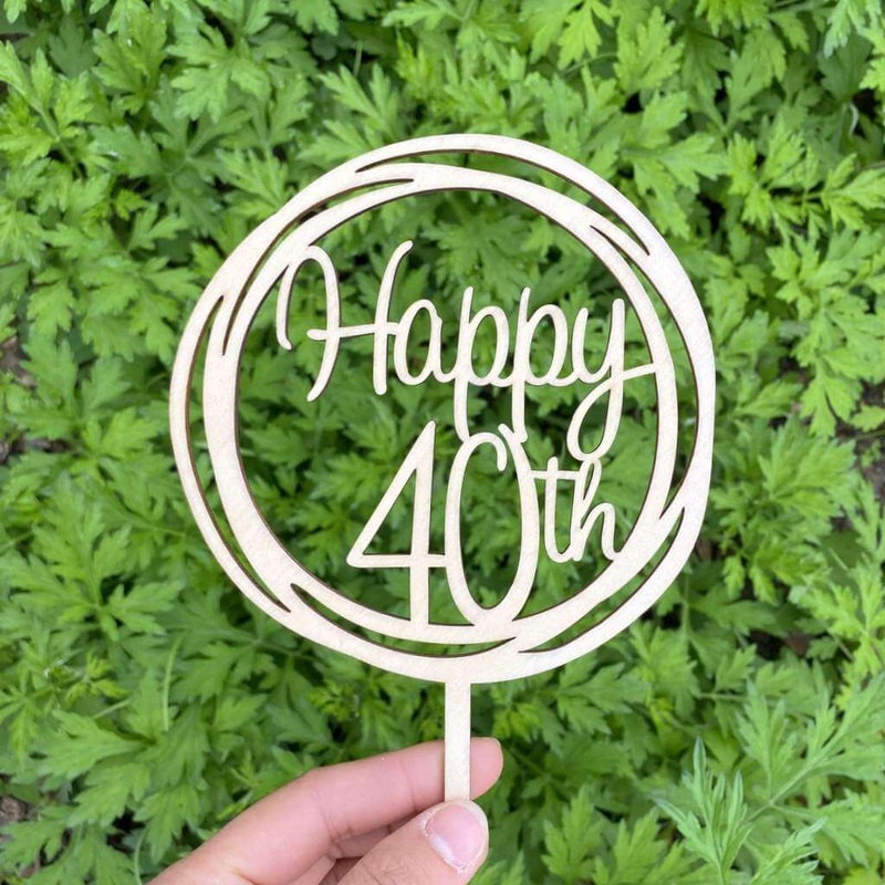 Wooden Geometric 'Happy 40th' Cake Topper
