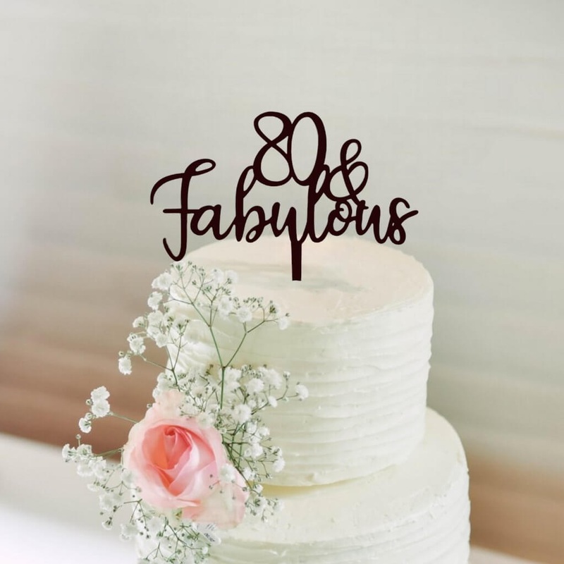 Acrylic Black '80 & Fabulous' Cake Topper