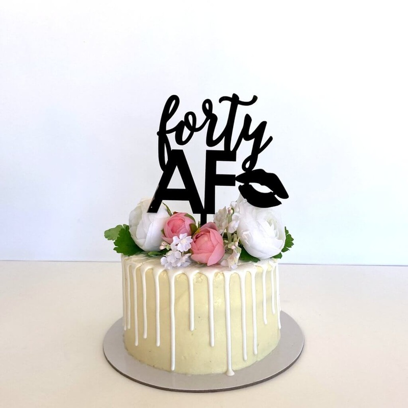 Acrylic Black 'forty AF' Birthday Cake Topper