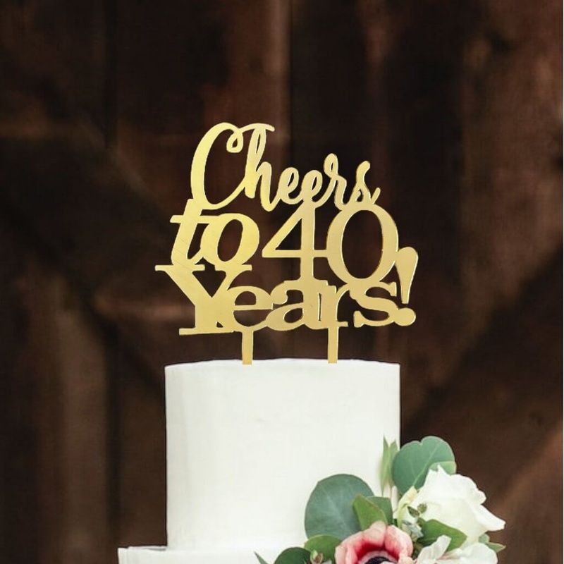 Acrylic Gold 'Cheers to 40 Years!' Cake Topper