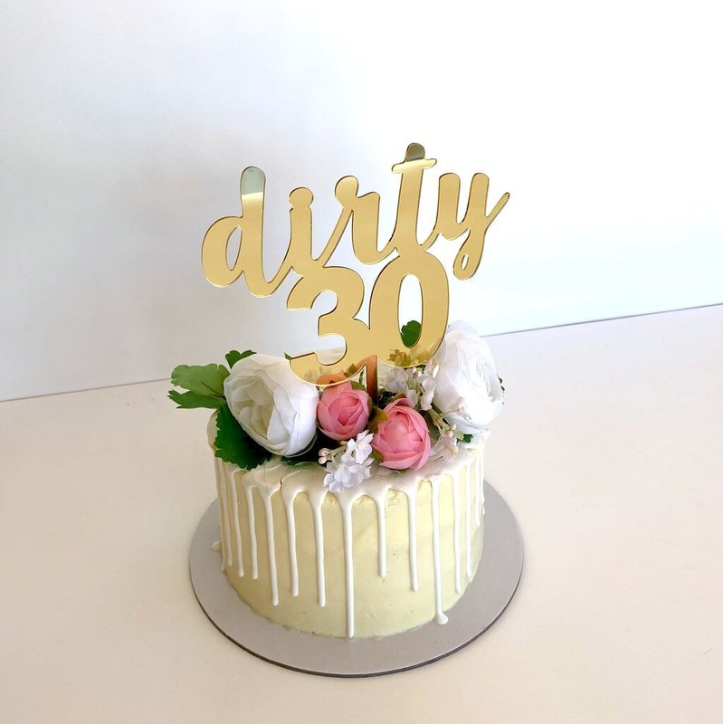 Acrylic Gold 'dirty 30' Cake Topper