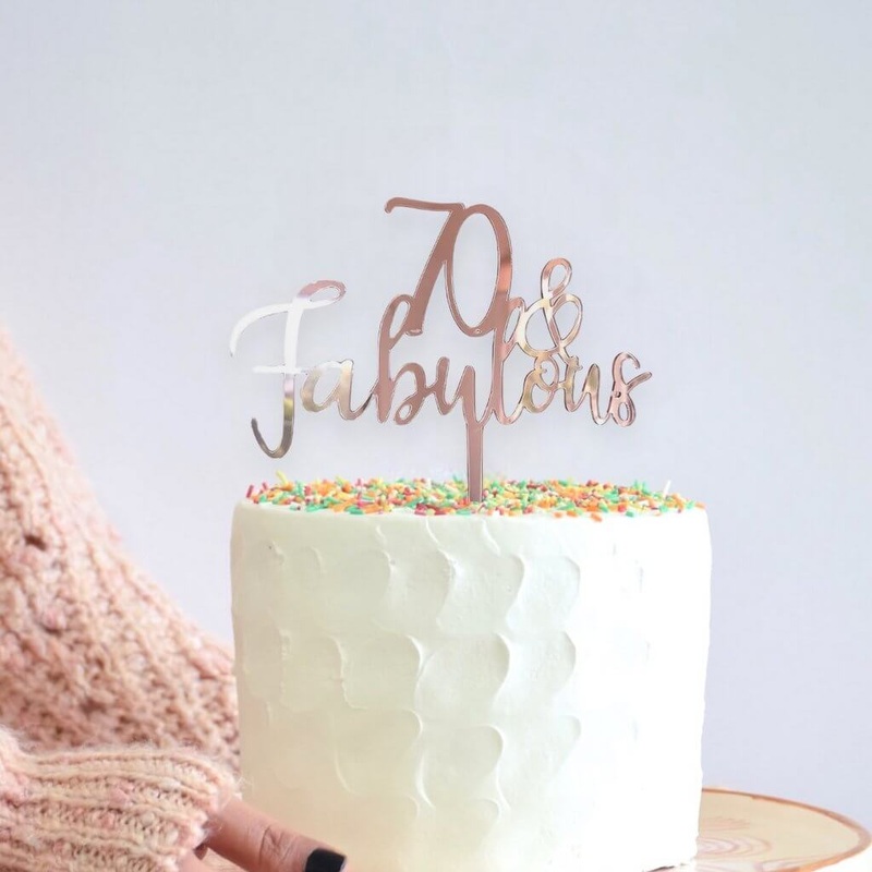 Acrylic Rose Gold '70 & Fabulous' Cake Topper