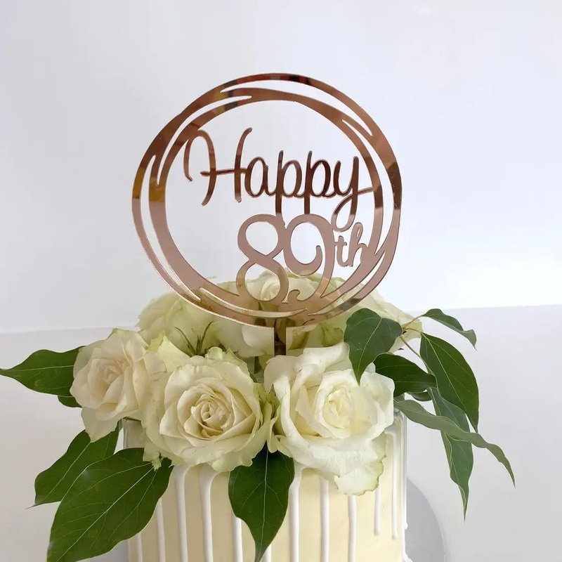 Acrylic Rose Gold 'Happy 89th' Circle Cake Topper