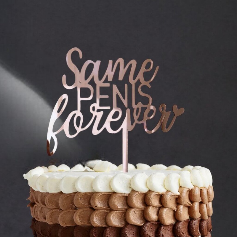 Acrylic Rose Gold 'Same PENIS forever' Cake Topper