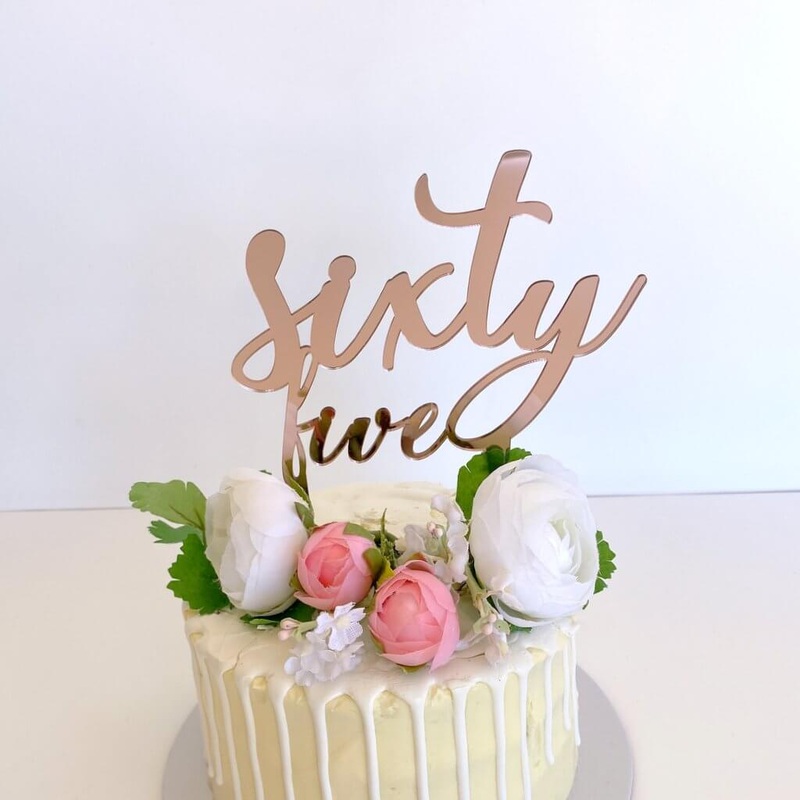 Acrylic Rose Gold 'sixty five' Cake Topper