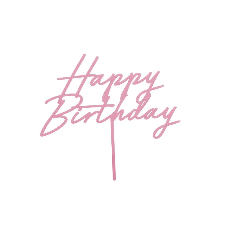 Pink Happy Birthday Acrylic Cake Topper
