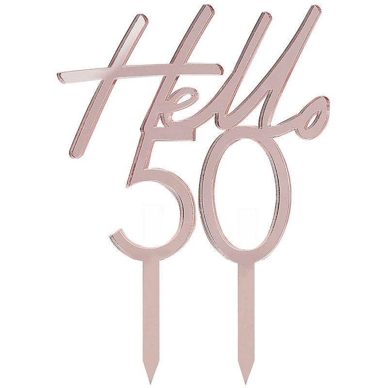 50th Birthday Rose Gold Hello 50 Cake Topper