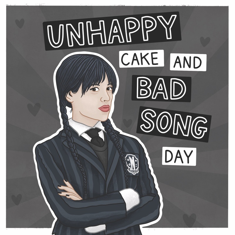 Unhappy Cake And Bad Song Birthday Card