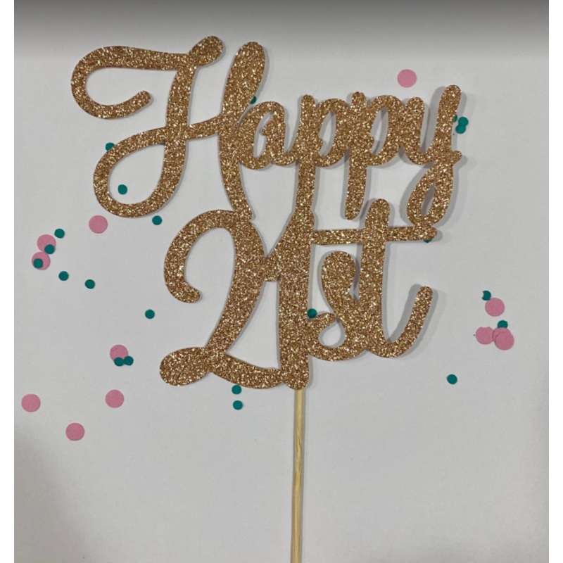 Glitter Cake Topper Happy 21st Rose Gold