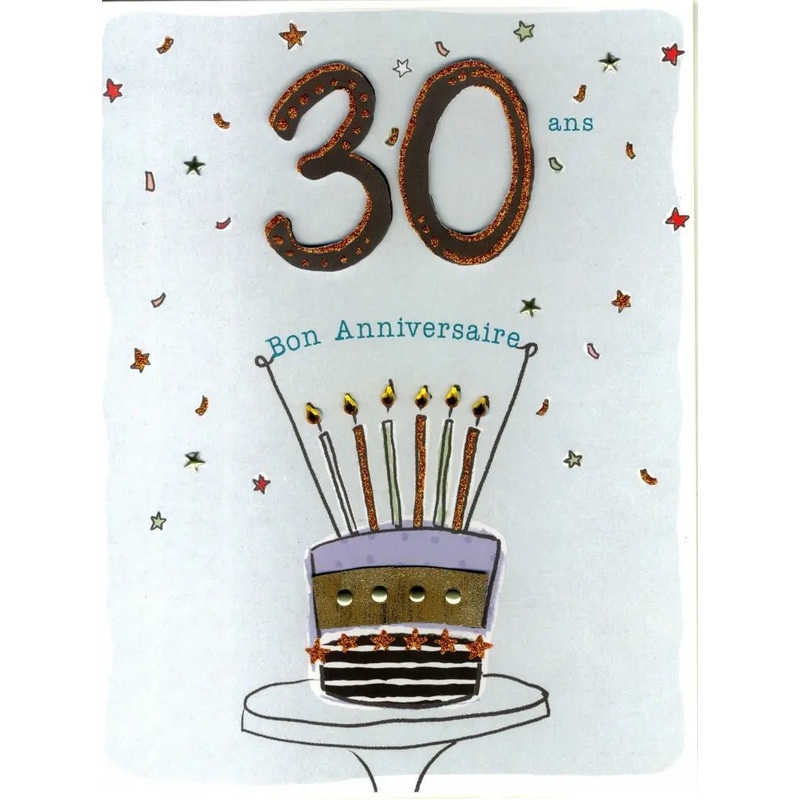 Carte de Fte - Bon Anniversaire - 30 ans