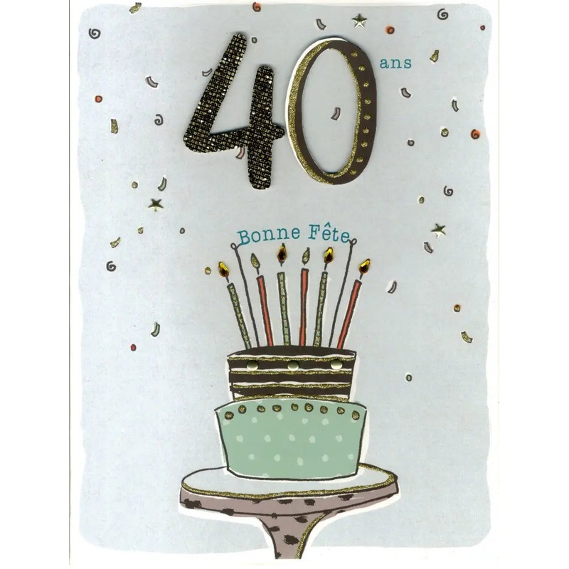 Carte de Fte - Bonne Fte - 40 ans