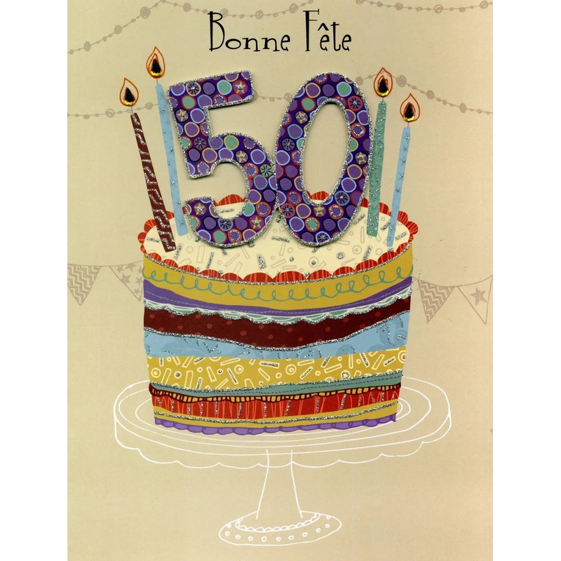 Carte de Fte - Bonne Fte - 50 ans Gteau