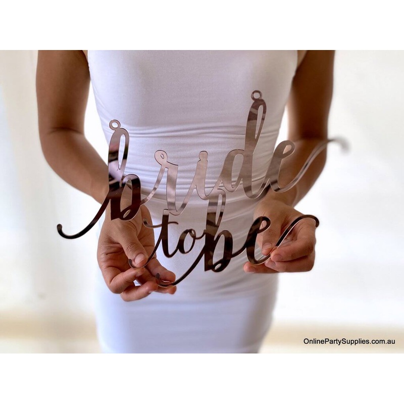 Acrylic Rose Gold Bride To Be Bridal Shower Wall Sign 30cm