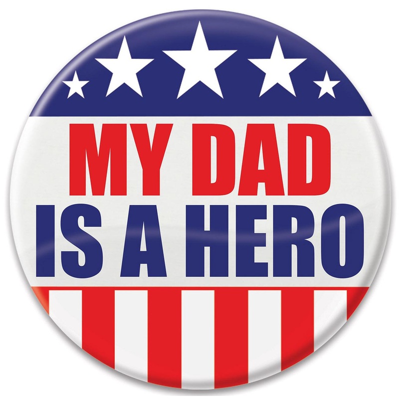 6 Pack Beistle My Dad Is A Hero Button