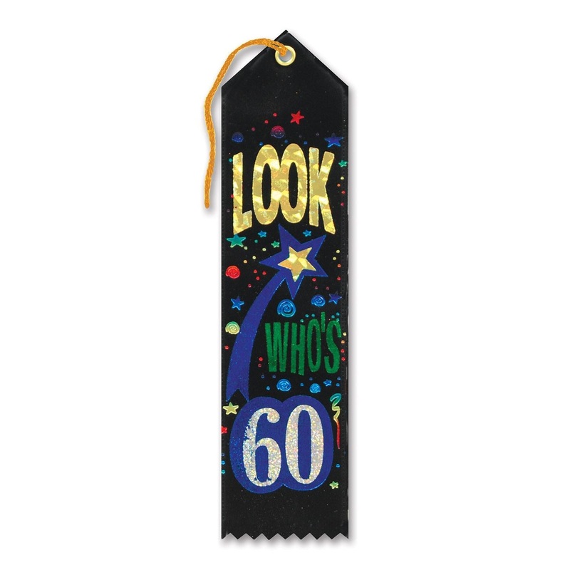 6 Pack Beistle Look Who's 60 Award Ribbon